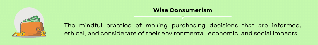 Wise Consumerism Definition